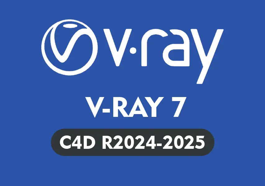 模漾网-Vray渲染器-V-Ray 7 for Cinema 4D英文和谐版-R2024-2025